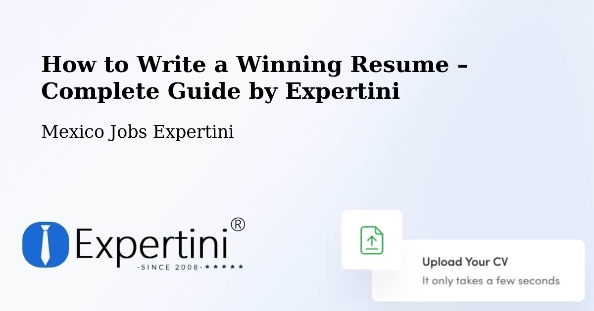 Resume Writing Guide for Job Seekers – Tulancingo De Bravo - Tulancingo De Bravo, Mexico Jobs Expertini