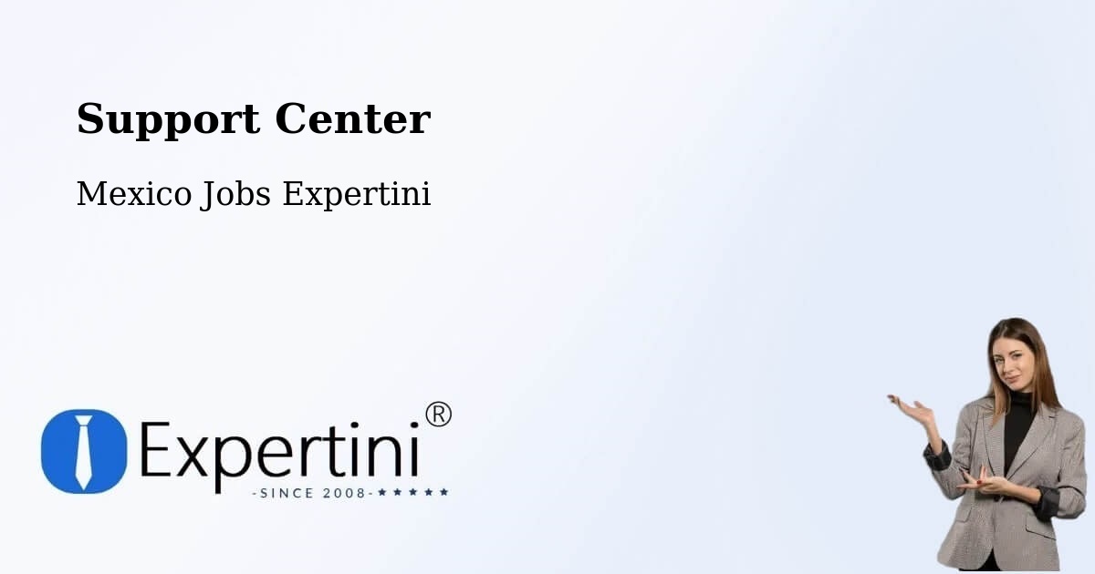 Support Services – Tulancingo De Bravo - Mexico Jobs Expertini